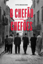 O Chefão Dos Chefões