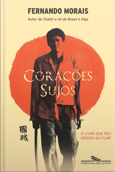 Corações Sujos: A História Da Shindo Renmei