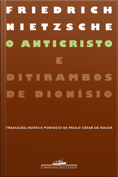 O Anticristo E Ditirambos De Dionísio