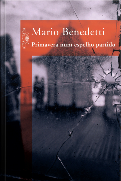 Primavera Num Espelho Partido