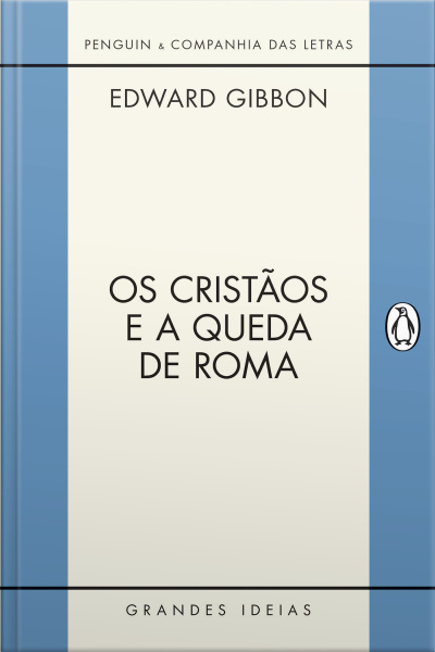 Os Cristãos E A Queda De Roma