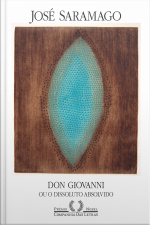 Don Giovanni Ou O Dissoluto Absolvido