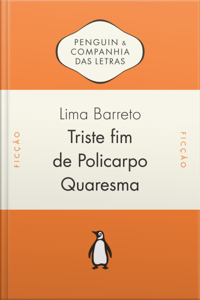 Triste Fim De Policarpo Quaresma