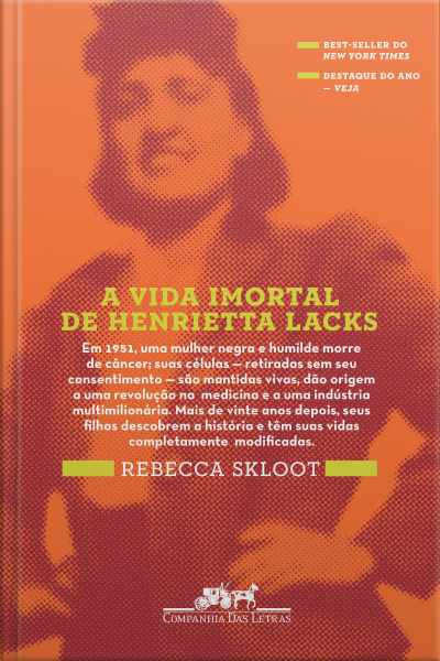 A Vida Imortal De Henrietta Lacks