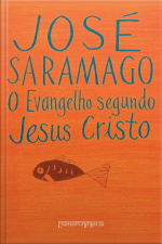 O Evangelho Segundo Jesus Cristo