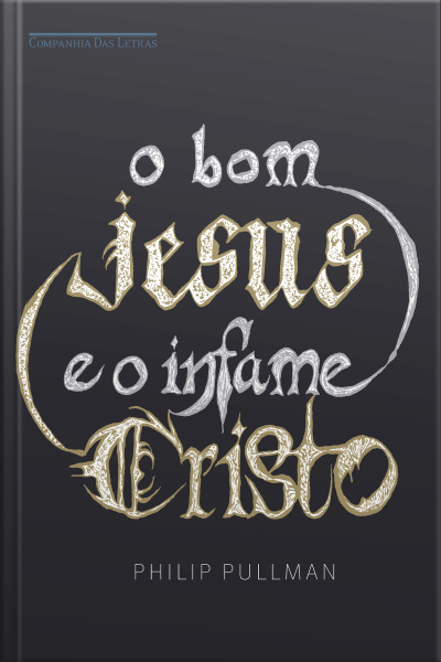 O Bom Jesus E O Infame Cristo