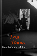 O Amor Das Sombras