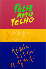 Feliz Ano Velho E Ainda Estou Aqui: Box Digital