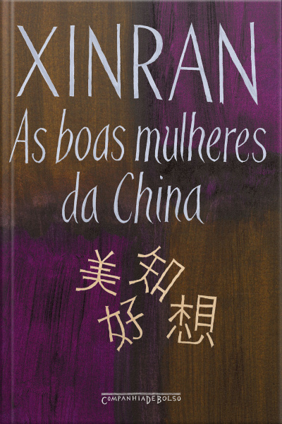 As Boas Mulheres Da China: Vozes Ocultas
