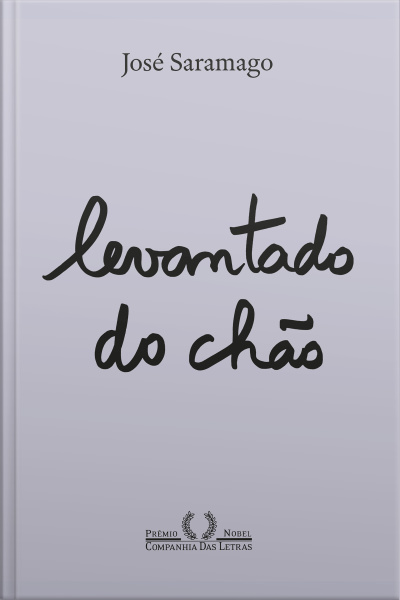 Levantado Do Chão (nova Edição): Romance