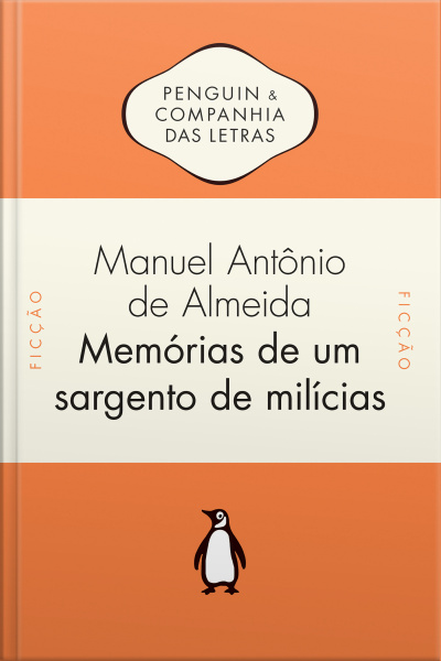 Memórias De Um Sargento De Milícias