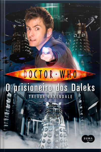 Doctor Who: O Prisioneiro Dos Daleks