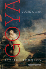 Goya À Sombra Das Luzes