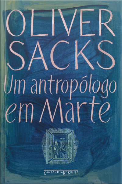 Um Antropólogo Em Marte: Sete Histórias Paradoxais