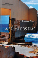 A Calma Dos Dias