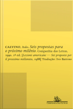 Seis Propostas Para O Próximo Milênio: Lições Americanas