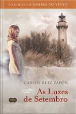 As Luzes De Setembro