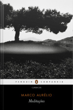 Meditações: Os Escritos Pessoais De Marco Aurélio Antonino, Imperador Filósofo (ta Eis Eauton)