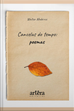 Cancelas Do Tempo: Poemas