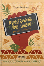 Programa De Índio: Poesias Decoloniais
