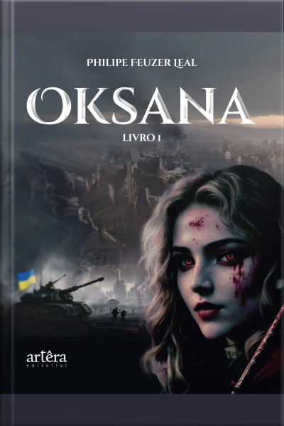 Oksana: Livro I