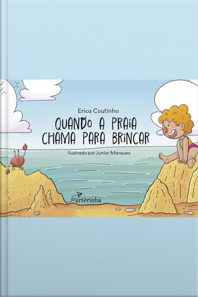 Quando A Praia Chama Para Brincar