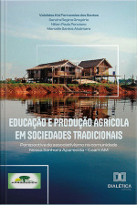 Educação E Produção Agrícola Em Sociedades Tradicionais: Perspectiva De Associativismo Na Comunidade Nossa Senhora Aparecida – Coari-am