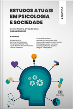 Estudos Atuais Em Psicologia E Sociedade: - Volume 4
