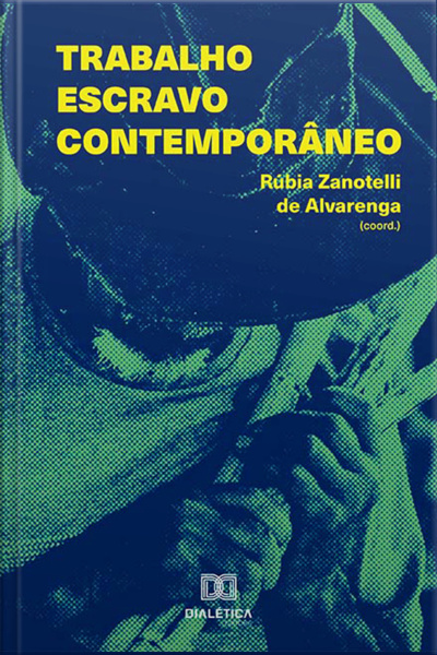 Trabalho Escravo Contemporâneo