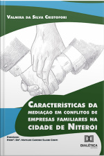 Características Da Mediação Em Conflitos De Empresas Familiares Na Cidade De Niterói