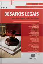 Desafios Legais: Uma Abordagem Multidisciplinar: – Volume 1