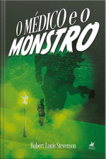 O Médico E O Monstro