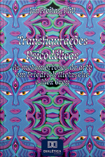 Transfigurações Psicodélicas: As Metamorfoses Da Arte Em Friedrich Nietzsche E Alex Grey