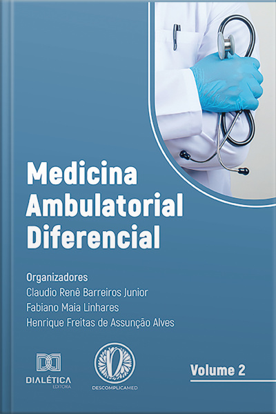 Medicina Ambulatorial Diferencial (v2): Volume 2