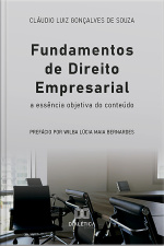Fundamentos De Direito Empresarial: A Essência Objetiva Do Conteúdo