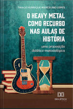 O Heavy Metal Como Recurso Nas Aulas De História: Uma Proposição Didático-metodológica