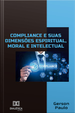 Compliance E Suas Dimensões Espiritual, Moral E Intelectual