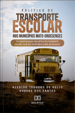Política De Transporte Escolar Nos Municípios Mato-grossenses: A Implementação Da Política De Transporte Escolar Rural Em Municípios Mato-grossenses