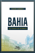 Bahia De Todos Os Sonhos