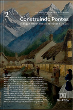 Construindo Pontes: Diálogos Entre Ciências Humanas E Sociais - Volume 2