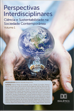 Perspectivas Interdisciplinares: Ciência E Sustentabilidade Na Sociedade Contemporânea