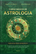 Curso Básico De Astrologia – Vol. 3: Análise Do Mapa Astrológico