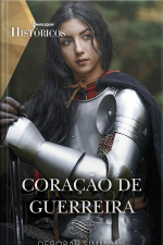 Coração De Guerreira