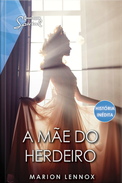A Mãe Do Herdeiro
