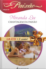 Chantagem Da Paixão