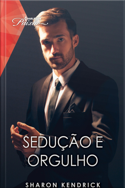 Sedução E Orgulho
