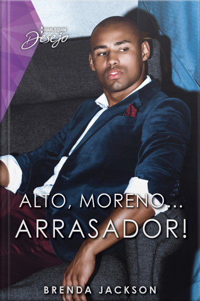 Alto, Moreno... Arrasador!