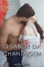 O Sabor Da Chantagem