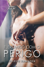 Flertando Com O Perigo