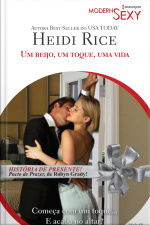 Um Beijo, Um Toque, Uma Vida